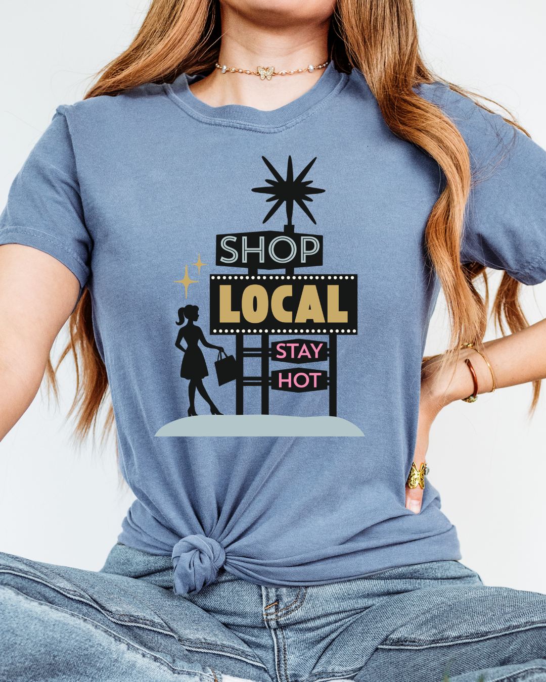 Shop Local Stay Hot - Unisex Comfort Colors Short-Sleeved Tee