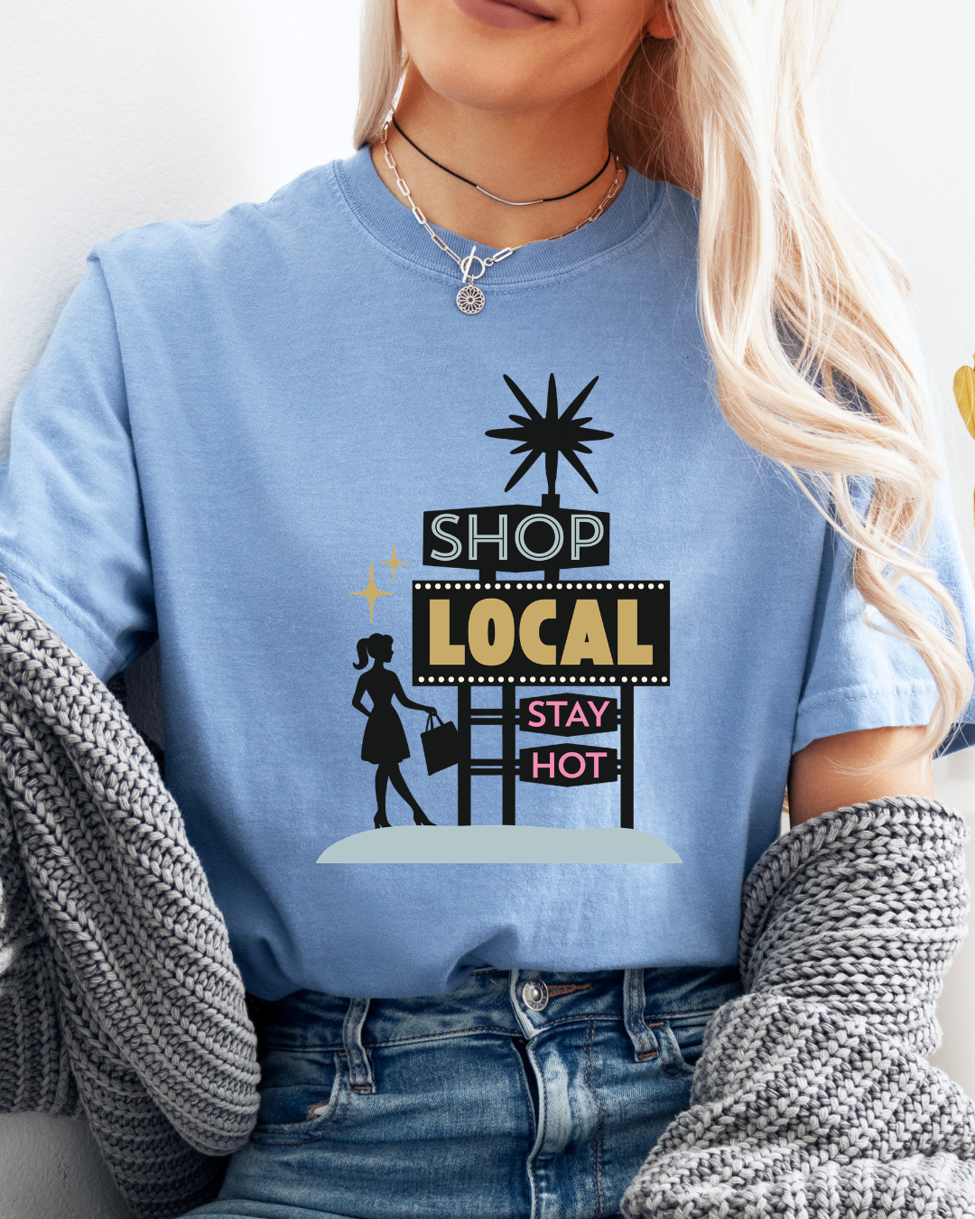 Shop Local Stay Hot - Unisex Comfort Colors Short-Sleeved Tee